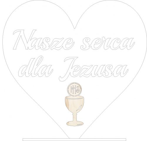 Serce na podstawce 70x70cm - mdf malowany biały + napisy Nasze serca dla Jezusa z kielichem